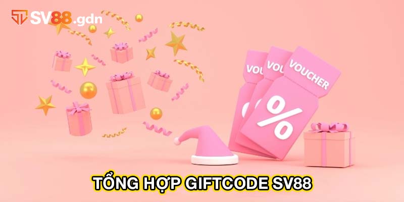 Tận hưởng nguồn Giftcode SV88 cực kỳ đa dạng